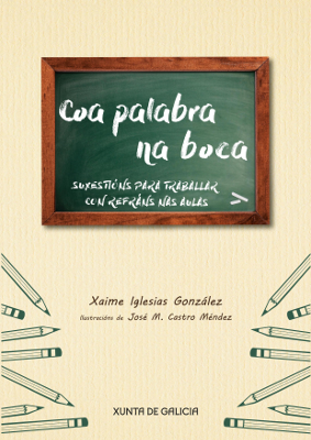 Logo Coa palabra na boca. Suxestións para traballar con refráns nas aulas